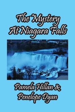 portada The Mystery At Niagara Falls! (in English)