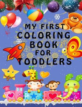 portada My First Coloring Book - Best present for children and kids (en Inglés)