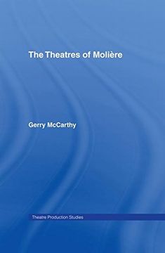 portada The Theatres of Moliere (Theatre Production Studies)