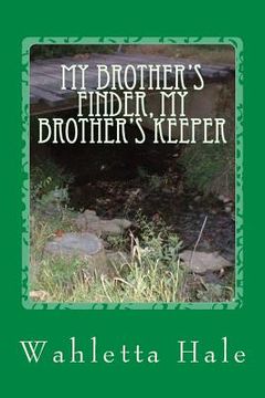 portada My Brother's Finder, My Brother's Keeper (en Inglés)