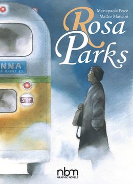 portada Rosa Parks (Nbm Comics Biographies) 