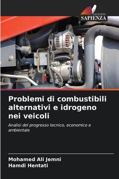 portada Problemi di combustibili alternativi e idrogeno nei veicoli (en Italiano)