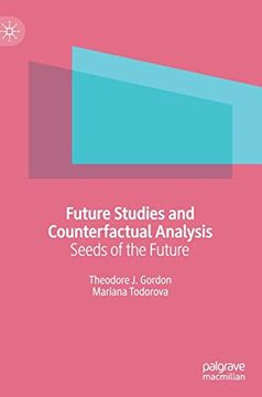 portada Future Studies and Counterfactual Analysis: Seeds of the Future (en Inglés)