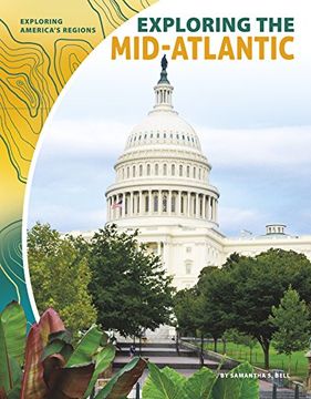 portada Exploring the Mid-Atlantic (Exploring America's Regions) (en Inglés)