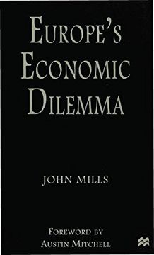 portada Europe's Economic Dilemma (en Inglés)