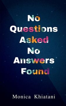 portada No Questions Asked No Answers Found (en Inglés)