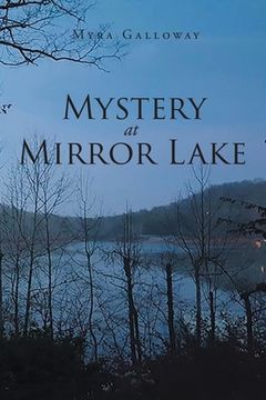 portada Mystery at Mirror Lake (en Inglés)