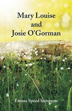 portada Mary Louise and Josie O'Gorman (en Inglés)