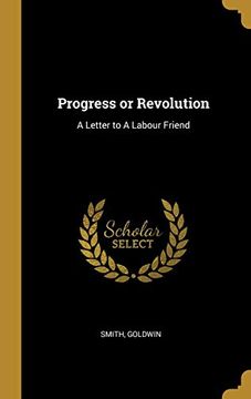 portada Progress or Revolution: A Letter to a Labour Friend (in English)