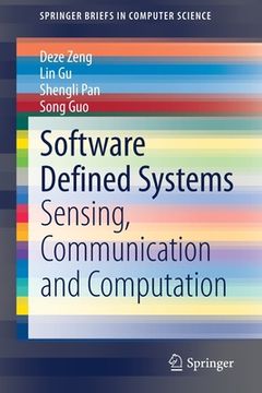 portada Software Defined Systems: Sensing, Communication and Computation (en Inglés)