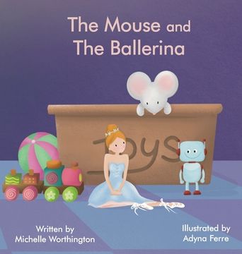 portada The Mouse and The Ballerina (en Inglés)