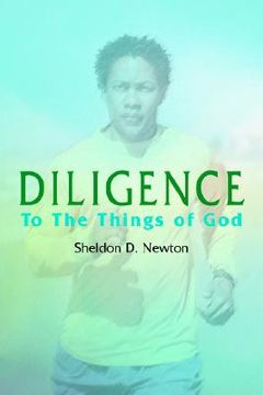 portada diligence: to the things of god (en Inglés)