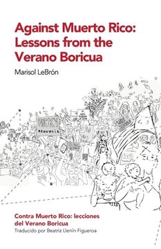 portada Against Muerto Rico/Contra Muerto Rico: Lessons From the Verano Boricua/Lecciones del Verano Boricua