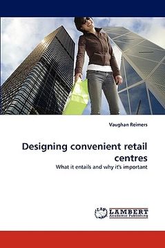 portada designing convenient retail centres (en Inglés)