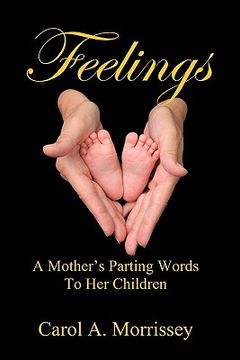 portada feelings - a mother's parting words to her children (en Inglés)