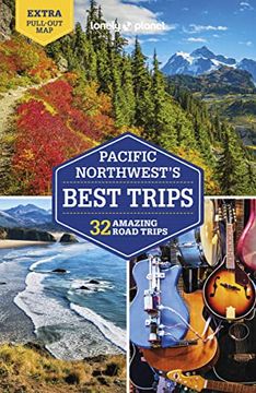 portada Lonely Planet Pacific Northwest'S Best Trips 5 (Travel Guide) (en Inglés)