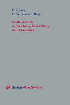 portada Feldbustechnik in Forschung, Entwicklung Und Anwendung: Beiträge Zur Feldbustagung Fet '97 in Wien, Österreich, 13.-14. Oktober 1997 (in German)