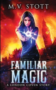 portada Familiar Magic: An Uncanny Kingdom Urban Fantasy (en Inglés)
