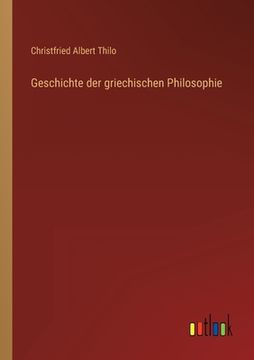 portada Geschichte der griechischen Philosophie (en Alemán)