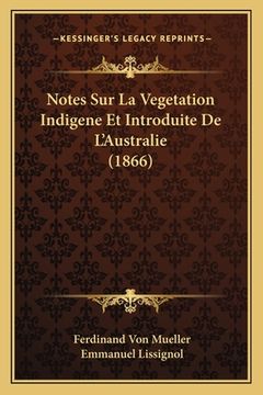 portada Notes Sur La Vegetation Indigene Et Introduite De L'Australie (1866)