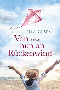portada Von nun an Rückenwind: Roman (in German)