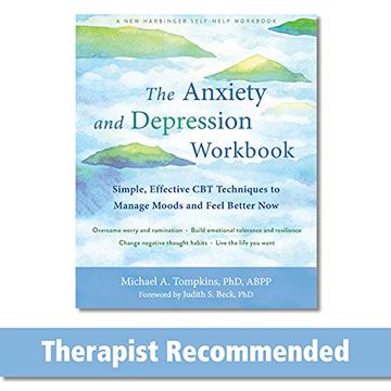 portada The Anxiety and Depression Workbook: Simple, Effective cbt Techniques to Manage Moods and Feel Better now (in English)