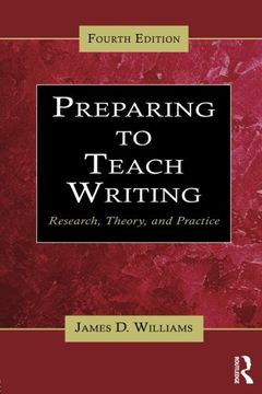 portada Preparing to Teach Writing: Research, Theory, and Practice