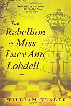 portada REBELLION OF MISS LUCY ANN LOBDELL (en Inglés)