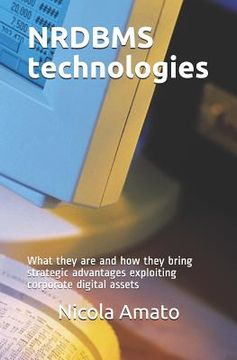 portada NRDBMS Technologies: What they are and how they bring strategic advantages exploiting corporate digital assets (en Inglés)