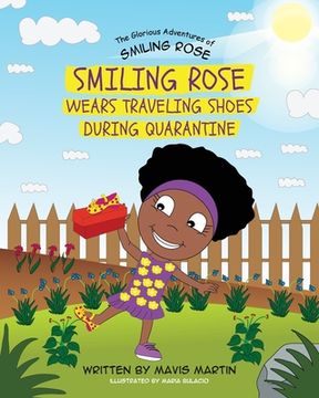 portada Smiling Rose Wears Traveling Shoes During Quarantine (en Inglés)