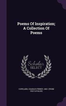 portada Poems Of Inspiration; A Collection Of Poems (en Inglés)