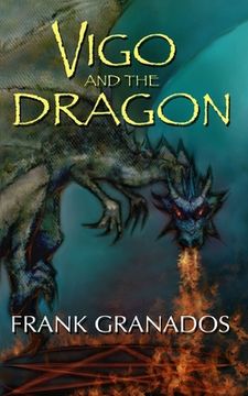 portada Vigo And The Dragon (en Inglés)