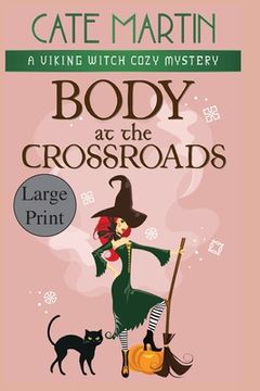 portada Body at the Crossroads: A Viking Witch Cozy Mystery (en Inglés)