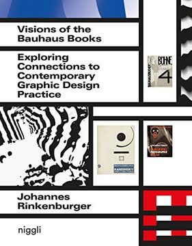 portada Visions of the Bauhaus Books: Exploring Connections to Contemporary Graphic Design Practice (en Inglés)