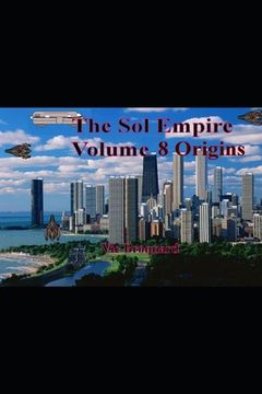 portada The Sol Empire Volume 8 Origins