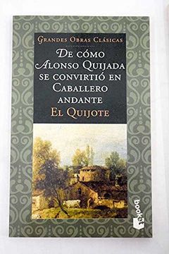 portada De Cómo Alfonso Quijada se Convirtió en Caballero Andante el Quijote
