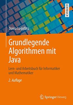 portada Grundlegende Algorithmen mit Java: Lern- und Arbeitsbuch für Informatiker und Mathematiker (en Alemán)