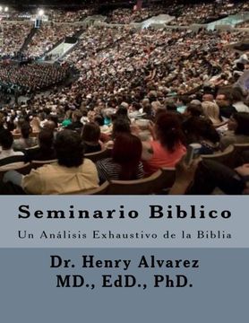 portada Seminario Biblico: Un Análisis Exhaustivo de la Biblia (Spanish Edition)
