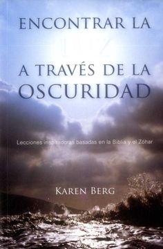portada Encontrar la luz a Traves de la Oscuridad (in Spanish)