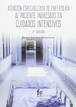 portada Atencion Especializada de Enfermeria al Paciente Ingresado en Cuidados Intensivos-4 Edicion