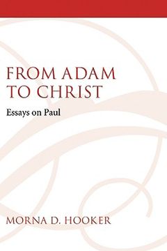 portada From Adam to Christ: Essays on Paul (in English)