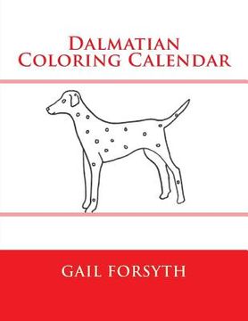 portada Dalmatian Coloring Calendar (en Inglés)