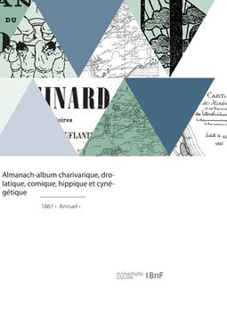 portada Almanach-album charivarique, drolatique, comique, hippique et cynégétique