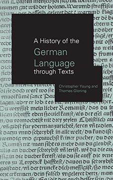 portada A History of the German Language Through Texts (en Inglés)