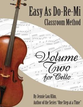 portada Easy As Do - Re - Mi: Cello Book Two (en Inglés)