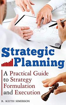 portada Strategic Planning: A Practical Guide to Strategy Formulation and Execution (en Inglés)