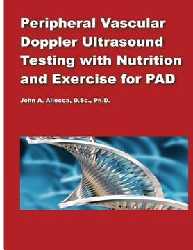 portada Peripheral Vascular Doppler Ultrasound Testing with Nutrition and Exercise for P (en Inglés)