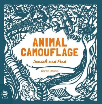 portada Animal Camouflage: A Papercut Search & Find Book