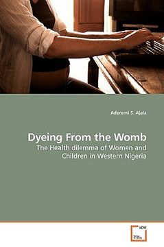portada dyeing from the womb (en Inglés)