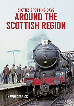 portada Sixties Spotting Days Around the Scottish Region